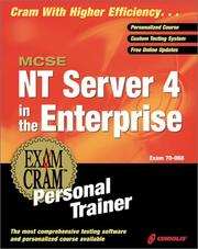 Cover of: MCSE NT Server 4 in the Enterprise Exam Cram Personal Trainer (Exam: 70-068) by Ed Tittel, Kurt Hudson, James Michael Stewart