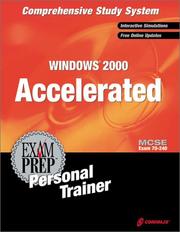 Cover of: MCSE Windows 2000 Accelerated Exam Prep Personal Trainer (Exam: 70-240) by Lance Cockcroft, Erik Eckel, Ron Kauffman, Lance Cockroft, Eric Eckel