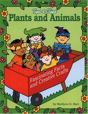 Cover of: Plants and Animals (Tips & Clips) by Marilyn G Barr