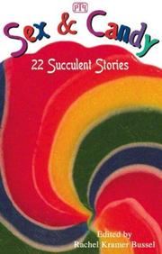 Cover of: Sex and Candy: 22 Succulent Stories