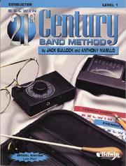 Cover of: Belwin 21st Century Band Method, Level 1 (Belwin 21st Century Band Method)