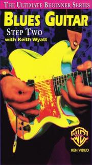 Cover of: Blues Guitar, Step 2 by Keith Wyatt