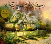 Cover of: Thomas Kinkade, Painter of LightT 1999 Boxed Calendar
