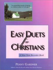 Cover of: Easy Duets for Christians: A Nine-Note Recorder Book