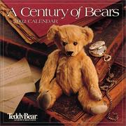 Cover of: A Century of Bears 2002 Calendar by Editors of Teddy Bear, Friends Magazine
