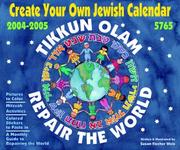 Create Your Own Jewish 2004 2005 Calendar by Susan Fischer Weis