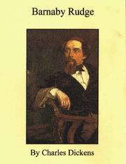 Cover of: Barnaby Rudge, 80's Riots by Charles Dickens, Eileen Warren Norris, Charles Dickens