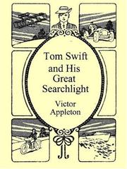 Cover of: Tom Swift and His Great Search Light by Victor Appleton