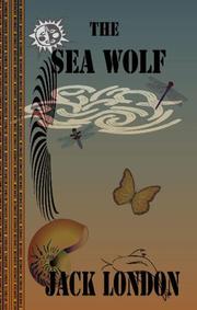 Cover of: The Sea Wolf (Quiet Vision Classic) by Jack London