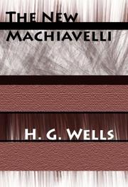 Cover of: The New Machiavelli by H.G. Wells