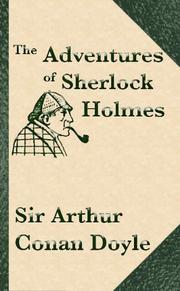 Cover of: The Adventures Of Sherlock Holmes by Arthur Conan Doyle