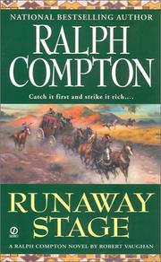 Ralph Comptons runaway stage
