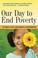 Cover of: Our Day to End Poverty