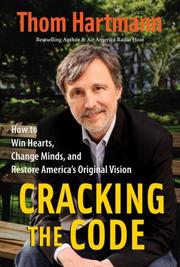 Cracking the code by Thom Hartmann