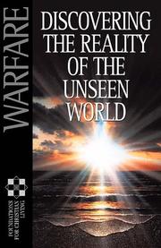 Cover of: Warfare: Discovering The Reality Of The Unseen World (Foundations for Christian Living)