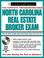 Cover of: North Carolina Real Estate Broker Exam