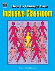 Cover of: How to Manage Your Inclusive Classroom