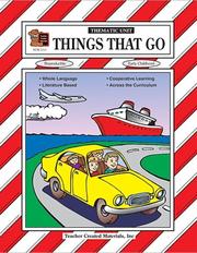 Things That Go Thematic Unit by Cynthia Holzchuher