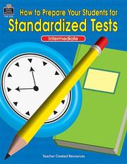 Cover of: How To Prepare Your Students for Standardized Tests