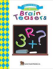 Cover of: Brain Teasers, Grade 3 Workbook