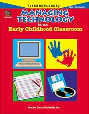 Cover of: Managing Technology in the Early Childhood Classroom by HOPE CAMPBELL