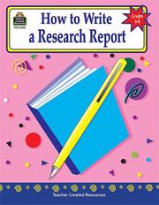 Cover of: How to Write a Research Report, Grades 6-8