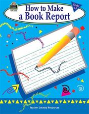 Cover of: How to Make a Book Report, Grades 1-3 | JENNIFER PRIOR