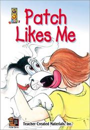 Cover of: Patch Likes Me