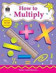 Cover of: How to Multiply, Grades 4-6