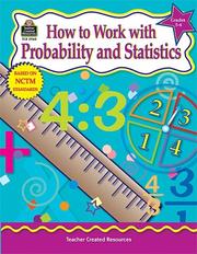 Cover of: How to Work with Probability and Statistics, Grades 5-6