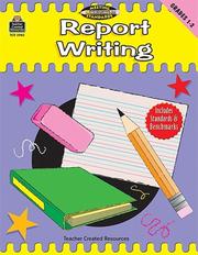 Cover of: Report Writing, Grades 1-2 (Meeting Writing Standards Series)