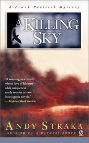 A killing sky by Andy Straka