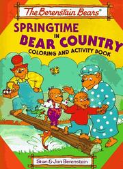 Cover of: Springtime in Bear Country: Coloring and Activity Books (The Berenstain Bears)