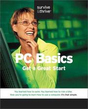 Cover of: PC Basics: Get a Great Start (Survive and Thrive series)