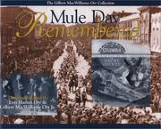 Cover of: Mule Day Remembered by Gilbert M. Orr, Lois Harlan Orr