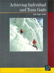 Cover of: Achieving Individual and Team Goals by Terry R. Bacon, Thomas Doggett