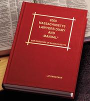 Cover of: Massachusetts Lawyers Diary, Manual & Bar Directory of Massachusetts by Skinder Strauss Associates, Skinder Strauss Associates