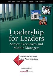 Cover of: Leadership for Leaders: Senior Executives and Middle Managers