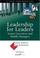 Cover of: Leadership for Leaders