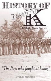 Cover of: History of Company K by Henry W. Minnigh