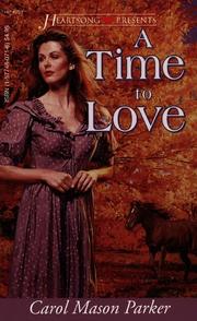 Cover of: A Time to Love (Heartsong Presents #231)