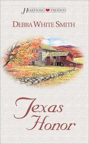 Cover of: Texas Honor (Heartsong Presents #284) by Debra White Smith