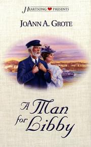 Cover of: A Man for Libby (Heartsong Presents #331)