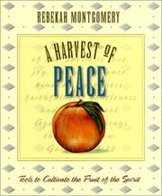 Cover of: A Harvest of Peace (Harvest Of...) by Rebekah Montgomery