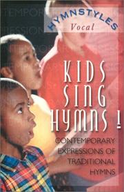 Cover of: Hymnstyles Kids Sing Hymns Cas (Hymnstylespvocal)