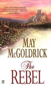 Cover of: The rebel by May McGoldrick