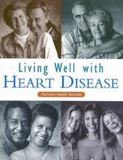 Cover of: Living Well With Heart Disease
