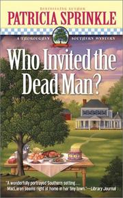Cover of: Who invited the dead man?: a thoroughly southern mystery