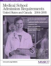 Cover of: Medical School Admission Requirements: United States and Canada, 2004-2005 (Medical School Admission Requirements 2004-2005: United States and Canada) by Association of American Medical Colleges., Meredith T. Moller