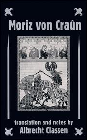 Cover of: Moriz von Craun by Albrecht Classen, Albrecht Classen